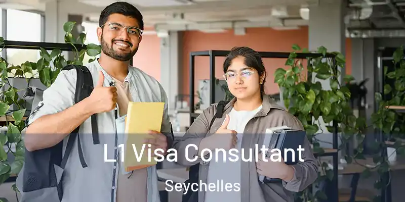  L1 Visa Consultant Seychelles